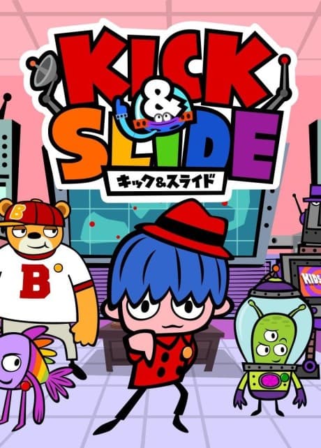 Anime poster: KICK&SLIDE