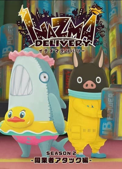 Anime poster: Inazma Delivery: Dougyousha Attack-hen