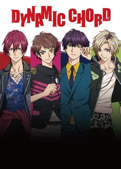 Постер аніме DYNAMIC CHORD