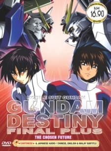 Anime poster: Mobile Suit Gundam Seed Destiny Final Plus: The Chosen Future