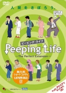 Anime poster: Peeping Life: The Perfect Extension