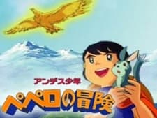 Anime poster: Adventures of Pepero the Andes Boy