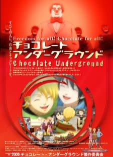 Anime poster: Chocolate Underground the Movie