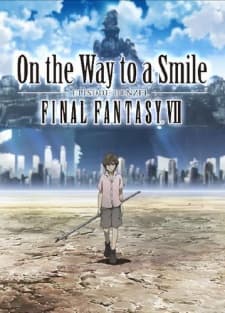 Anime poster: Final Fantasy VII: On the Way to a Smile - Episode: Denzel