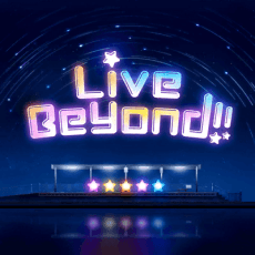 Постер аніме Live Beyond!!