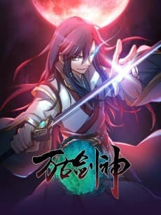 Anime poster: Everlasting God of Sword