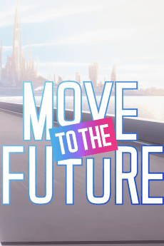 Постер аніме Move to the Future