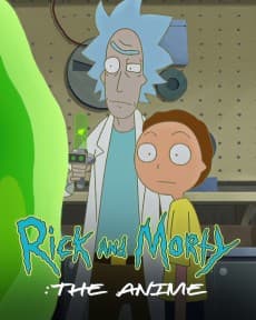 Постер аниме Rick and Morty: The Anime