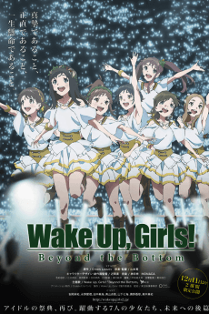 Anime poster: Wake Up, Girls! Beyond the Bottom