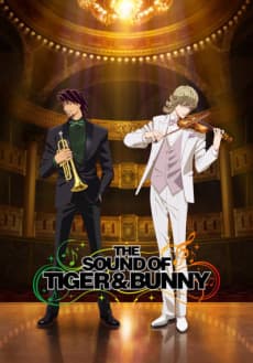 Постер аніме Tiger & Bunny: Too many cooks spoil the broth.